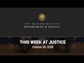 This Week at Justice - October 30, 2020