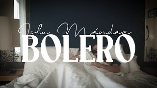 Bolero - Lola Méndez