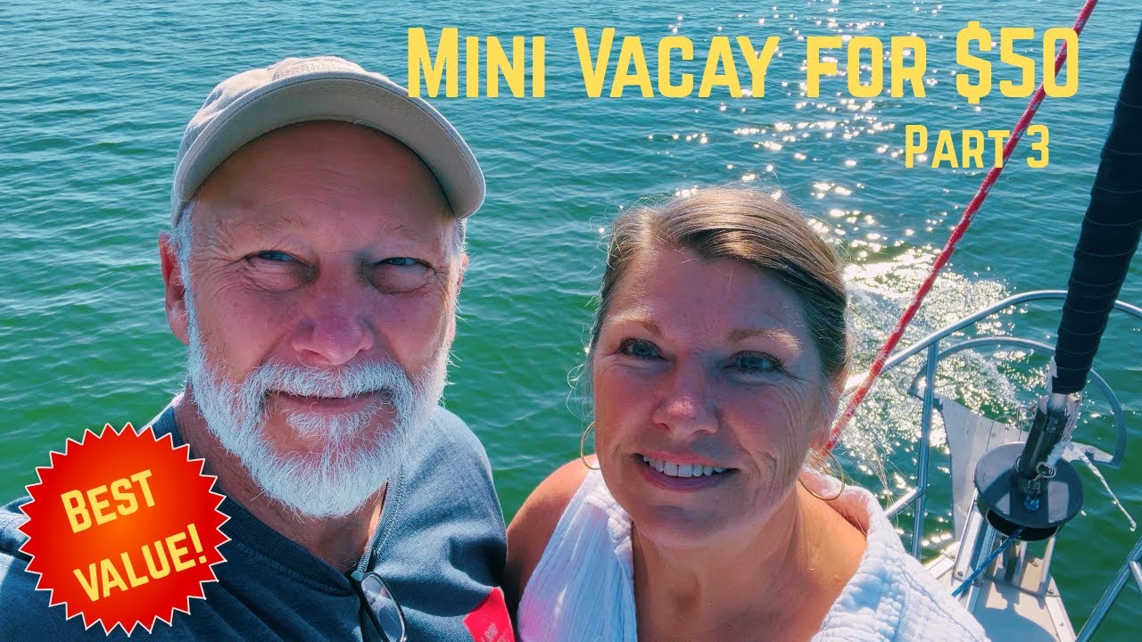 How Much Did Our Sailing Weekend REALLY Cost? ($50 Budget Getaway Pt 3)