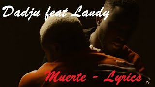 Dadju feat Landy - Muerte ♫ Lyrics Paroles Karaoke