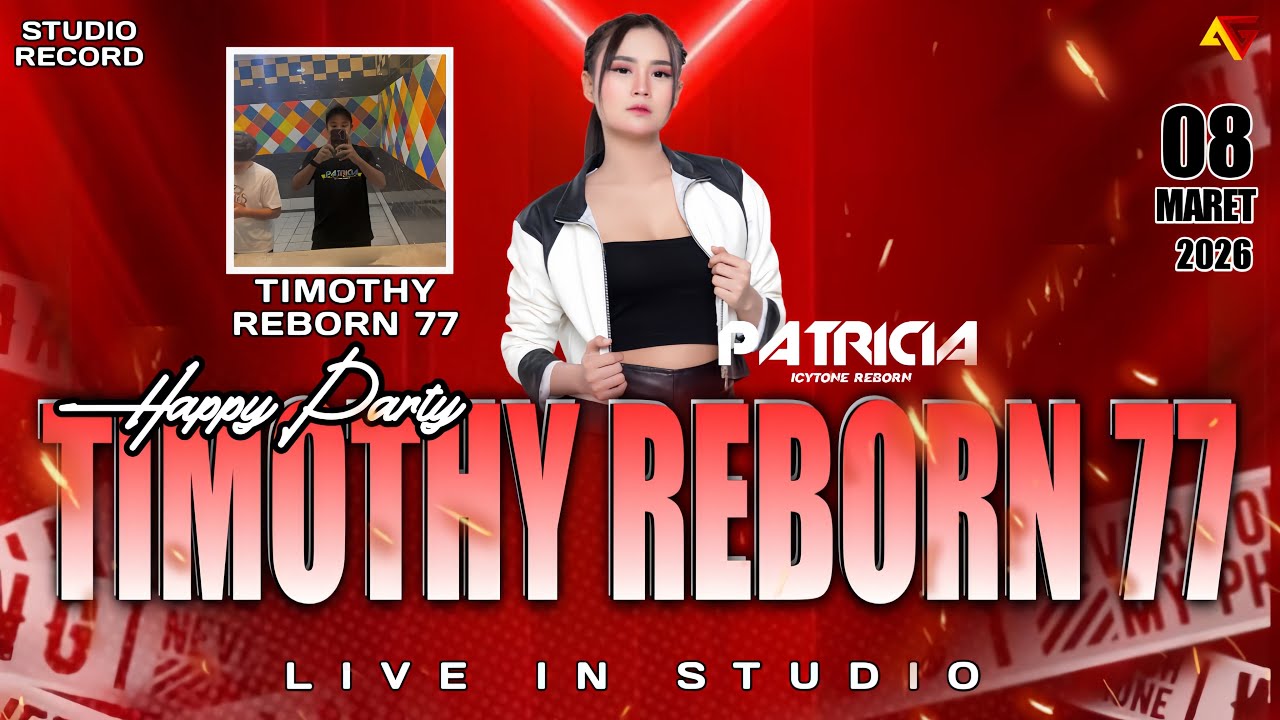 DJ PATRICIA - HAPPY PARTY TIMOTHY REBORN 77 LIVE IN STUDIO