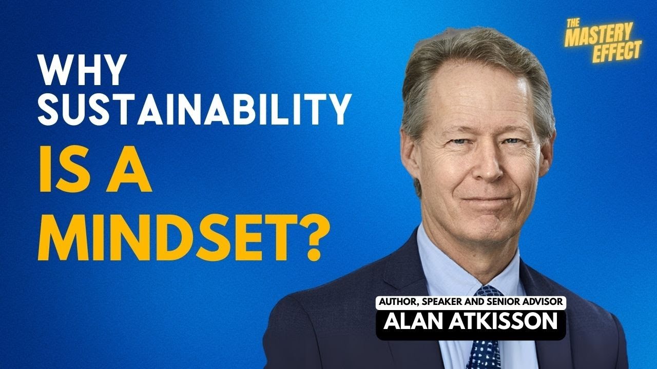 Why SUSTAINABILITY is a MINDSET?