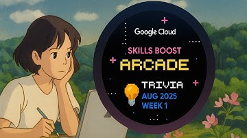 Skills Boost Arcade Trivia August 2025 Week 1Quiz| #googlecloud #arcade #qwiklabs