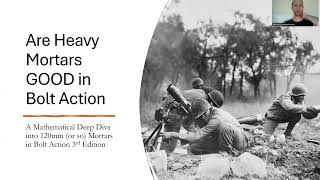 Are Heavy Mortars GOOD in Bolt Action