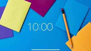 10 Minute Timer - Music for Concentration, Work and Study