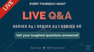 Series 65 Exam And Series 66 Exam Questions  Tonight 8pm