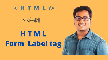 Html form Label tag :4 | part:41| html bangla tutorial | html form | learn with fiz| Learn with fiz