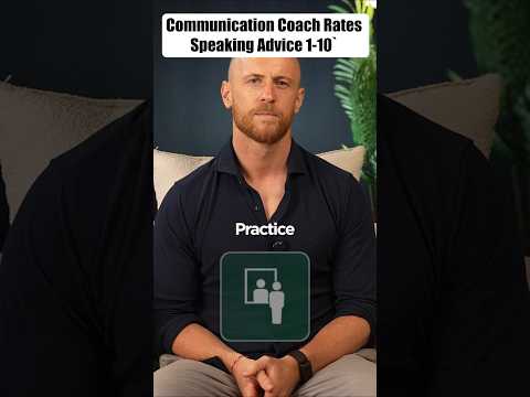 Communication Coach Rates Speaking Advice 1-10