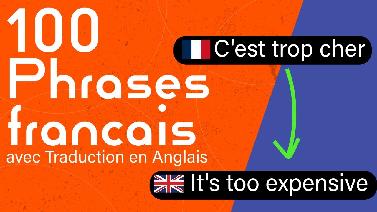 100 phrases utiles en Francais avec traduction en Anglais YouTube
