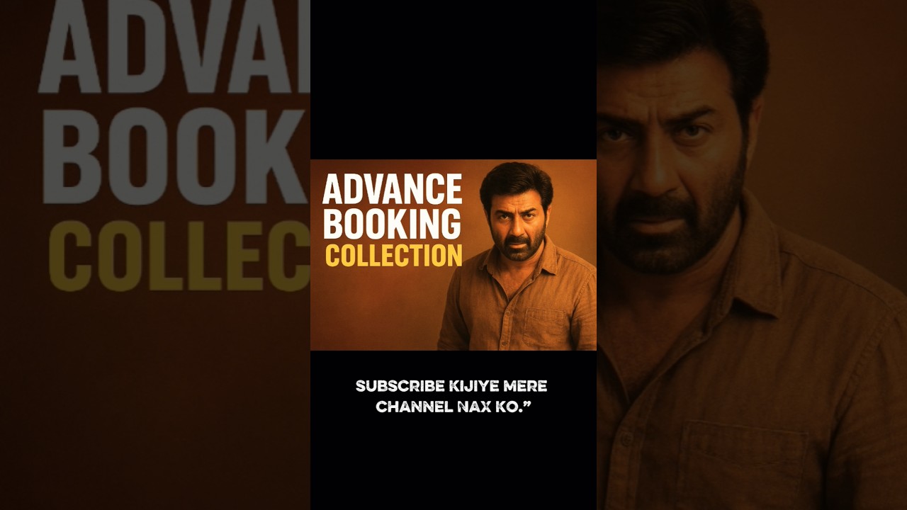 Border 2 movie Advance booking collection 