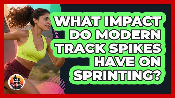 What Impact Do Modern Track Spikes Have On Sprinting? - All Sorts Of Running