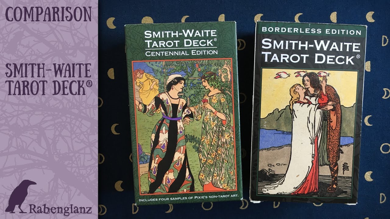 Smith-Waite Tarot Centennial & Borderless Edition (Comparison)