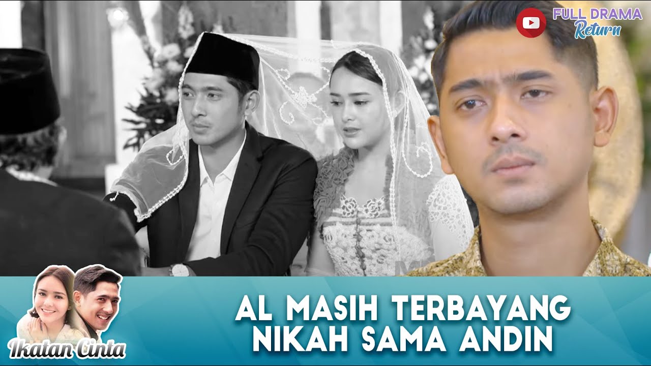 AL MASIH KEBAYANG IJAB QABUL SAMA ANDIN | IKATAN CINTA | EPS 1208 (3/4)