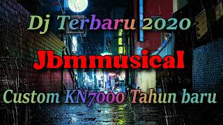 DJ KN7000 SPESIAL TAHUN BARU 2022 VOL 10 || CUSTOM KN7000