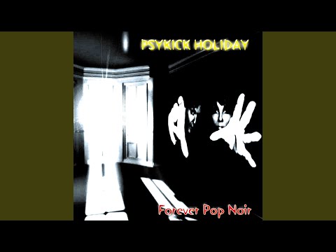 Psykick Holiday — Tonight I Need a Klone