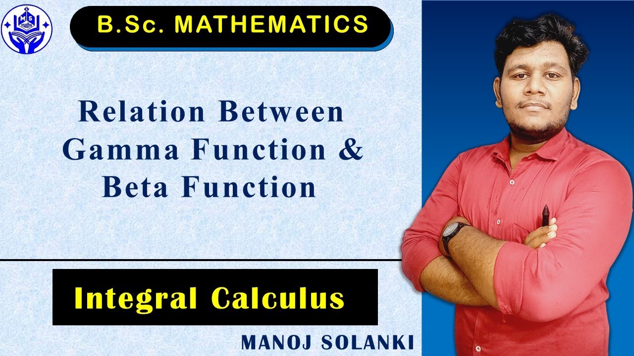 Relation between gamma function and beta function || integral calculus ...