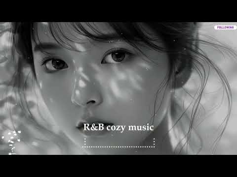 【치유의 Chill R&B】최고의 릴렉스 서양 음악 플레이리스트 | chill out / lo-fi / Jazz / 가사 / 공부 / 일 / background music
