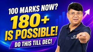 JEE 2027: Scoring Around 100 Marks Here’s Your Roadmap to 180+ by December