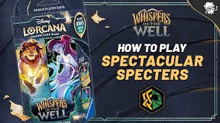 How to Play! 🟡🟢 SPECTACULAR SPECTERS Single Player Deck Strategy | Lorcana WHISPERS IN THE WELL