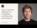 Contributing to WordPress and Theme Co-Leading | Kinsta Talks with Juan Francisco Aldasoro