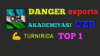 DANGER esports akademiyasi UZB 720$ lik turnirida top1 tez ko'ring.