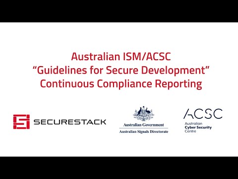 SecureStack SDLC compliance reporting for the Australian ACSC/ISM
