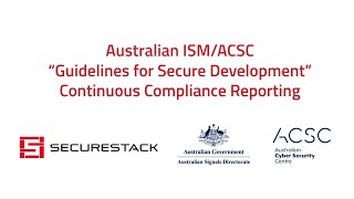 SecureStack SDLC compliance reporting for the Australian ACSC/ISM