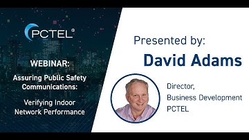 WEBINAR: Verifying Indoor Network Performance with PCTEL