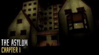 ROBLOX | The Asylum | Chapter 1 (Full Walkthrough)
