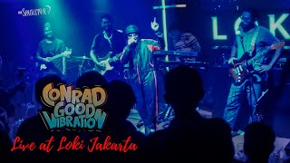 Conrad Good Vibration - Salute Party - live at Loki Jakarta