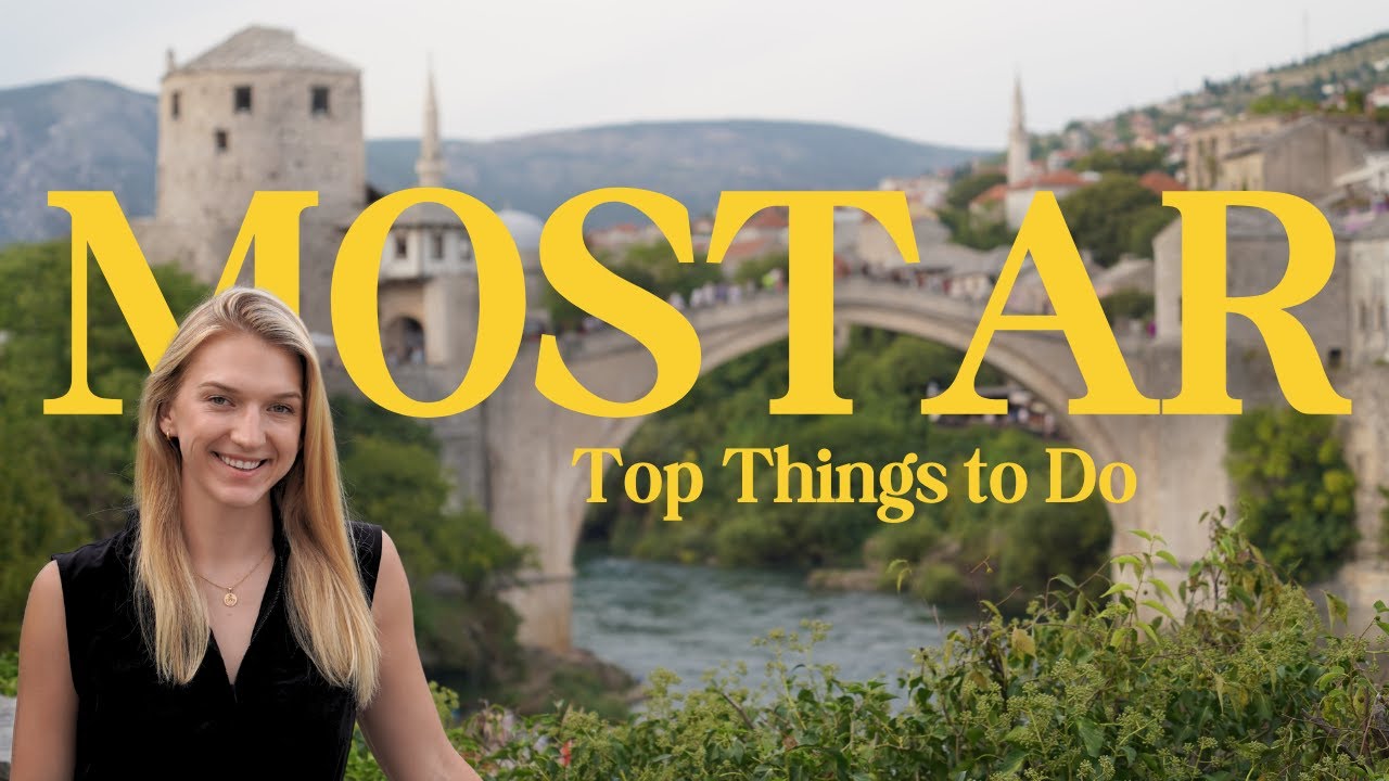 Best Activities in Mostar, Bosnia & Herzegovina – Video