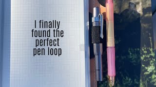 Best Pen Loop for Journals and Notebooks , fits all Fountain Pens !!!