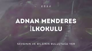 Erciş Adnan Menderes Ilkokulu Tanıtım Videosu 2022