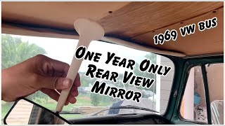 One Year Only Rear View Mirror | 1969 VW Bay Window Bus Revival Project Episode 33 by San Diego VDub Life 258 views 6 months ago 9 minutes, 14 seconds