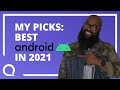 Best Android Phones of 2021 (So Far)!