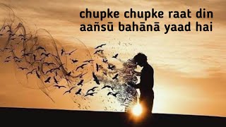 Chupke Chupke Raat Din Aansu Bahn Yaad Hai! || Untold scars