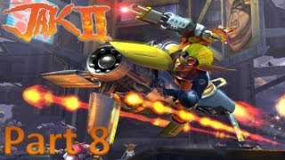 Jak II - Part 8: Over Easy