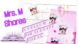 Vellum or Acetate Ideas for your Planner