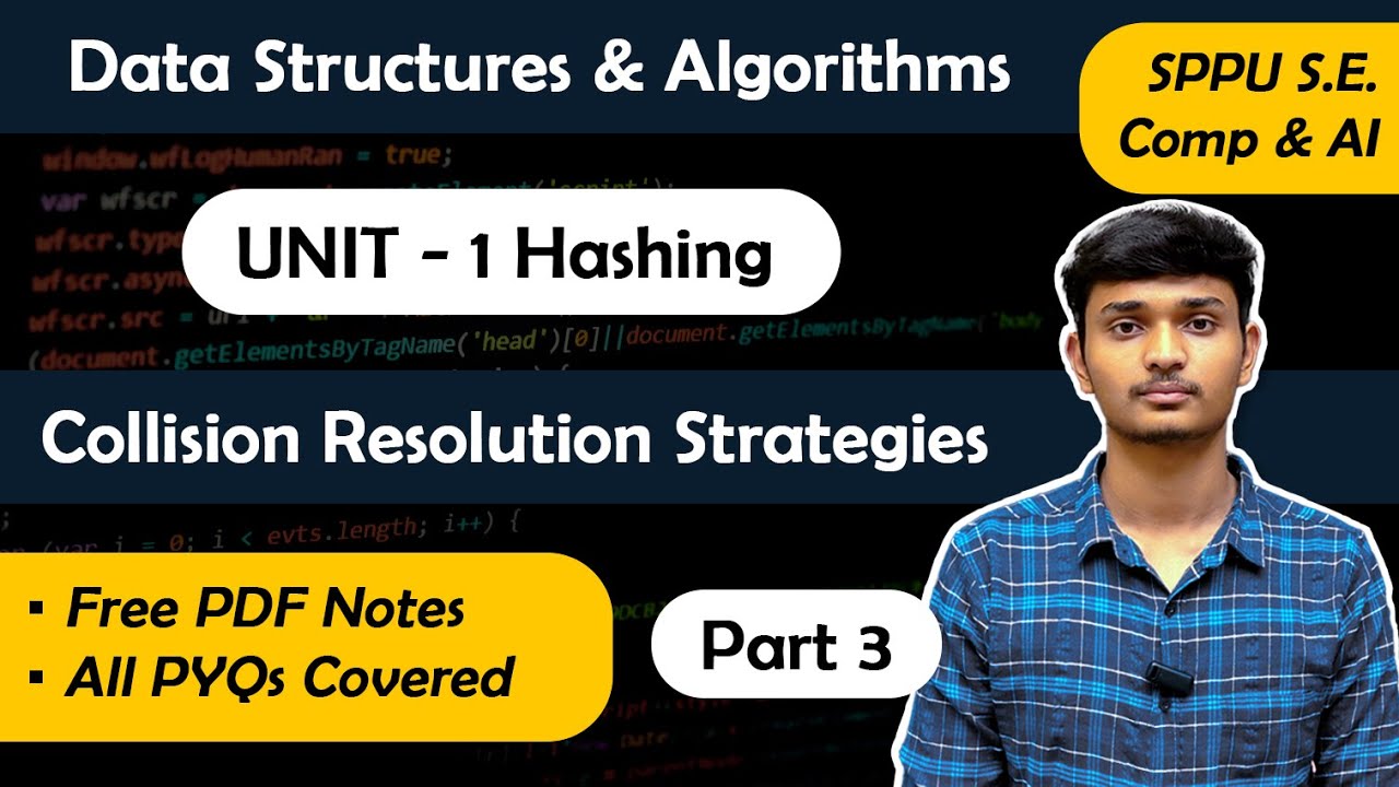 DSA | Unit 1 | Part 3 | Collision Resolution Strategies | SPPU S.E ...