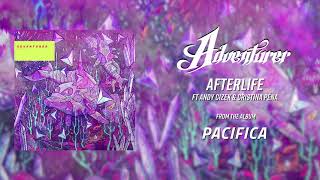 Adventurer-Afterlife ft Andy Cizek &amp; Cristina Pena