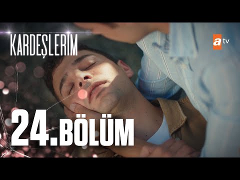 Kardeşlerim 24. Bölüm @Kardeslerim 16 Ekim 2021