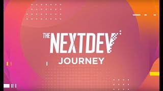 The Nextdev Journey Highlights 1