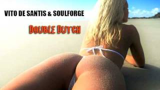 Vito De Santis & Soulforge - Double Dutch