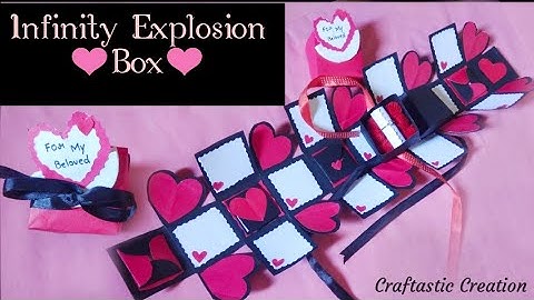 DIY Infinity Explosion Box | How To Make Infinity Explosion Box | Explosion Box Tutorial | Love Box