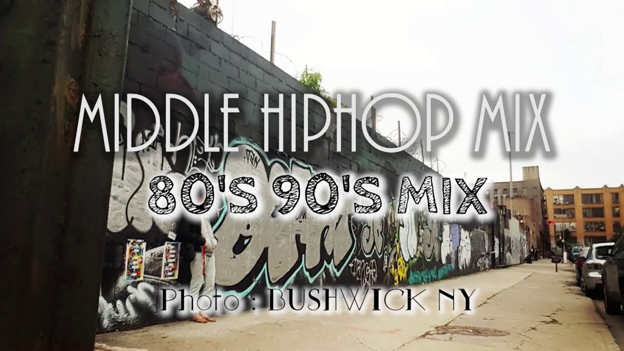 テンションあがりまくり！MiddleHIPHOP80'S90'S MIX_ミドルスクール80