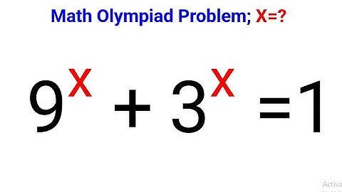 Math Olympiad Exponential Equation 9^x + 3^x = 1, Can you solve? Mathematics Algebra | #Exponential