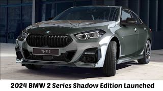2024 BMW 2 Series Shadow Edition Launched l Features Explained 🚘 #bmw #cars #2series
