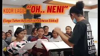 OH..NENI.... II Lagu Tuhan Kasihanilah Bahasa Sikka