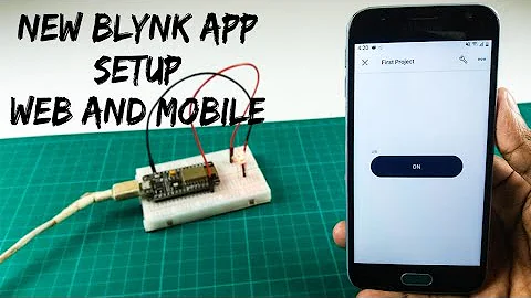 How to set up the new Blynk app step by step | Nodemcu ESP8266 with Blynk app - DayDayNews