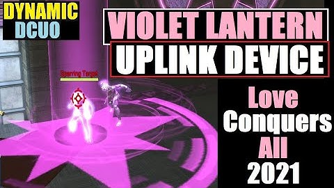 DCUO Violet Lantern Uplink Device / Orbital Strike / Love Conquers All Event 2021 DC Universe Online